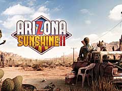 VR塼Arizona Sunshine 2פMeta QuestǤȯɽ2023ǯȾ˥꡼ͽ