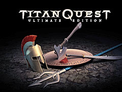 ̾ϥTitan QuestפΥޥǡTitan Quest: Ultimate Editionס1128꡼ͽʸӻϿդȤ