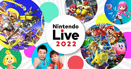  No.002Υͥ / Nintendo Live 2022ڡΥơ֥䥯衤Х饨ƥȤξ󡤥å˴ؤ뤪Τ餻Ǻ