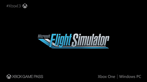  No.009Υͥ / E3 2019ϥե饤ȥ࿷Microsoft Flight SimulatorפXbox Game PassбȥȤ2020ǯо